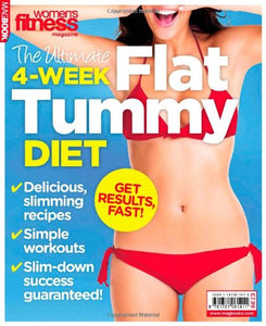 Women's Fitness: the Ultimate 4-week Flat Tummy Diet 