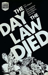 Judge Dredd: The Day the Law Died 