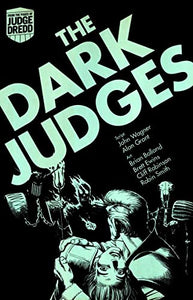 Judge Dredd: The Dark Judges 