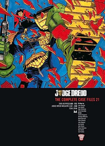 Judge Dredd: The Complete Case Files 21 