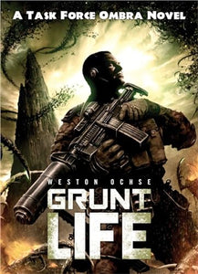 Grunt Life 