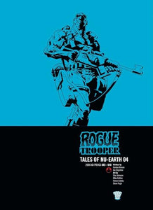 Rogue Trooper: Tales of Nu-Earth 04 