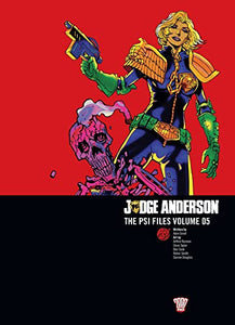 Judge Anderson: The Psi Files Volume 05 