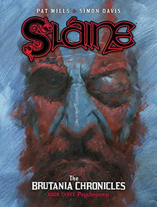 Sláine: The Brutania Chronicles, Book Three 