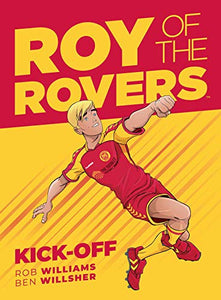 Roy of the Rovers: Kick-Off 