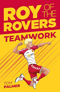 Roy of the Rovers: Teamwork 