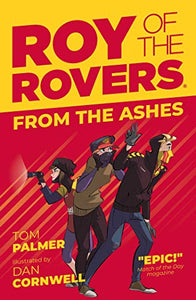 Roy of the Rovers: From the Ashes 