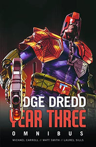 Judge Dredd Year Three 