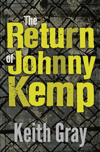 The Return of Johnny Kemp 