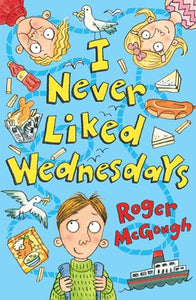 I Never Liked Wednesdays 