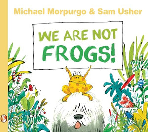 We Are Not Frogs! 