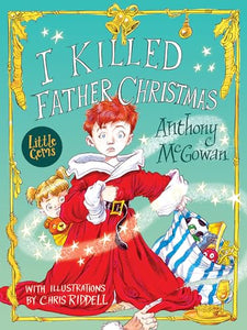 I Killed Father Christmas 