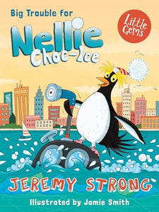 Big Trouble for Nellie Choc-Ice 