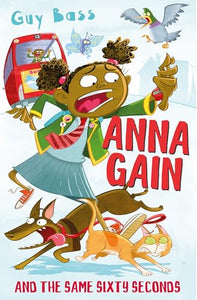 Anna Gain and the Same Sixty Seconds 