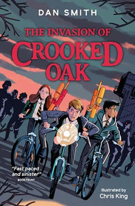 The Invasion of Crooked Oak 