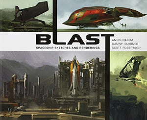 Blast - Spaceship Sketches and Renderings 