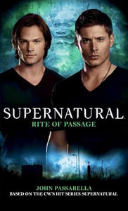 Supernatural - Rite of Passage 