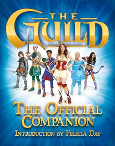 The Guild: The Official Companion 