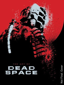 The Art of Dead Space 