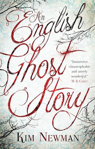 An English Ghost Story 