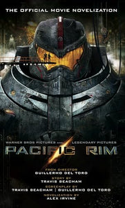 Pacific Rim: The Official Movie Novelization 