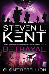 Betrayal: The Clone Rebellion Book 5 