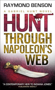 Hunt Through Napoleon's Web 