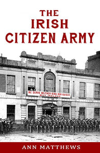 The Irish Citizen Army 