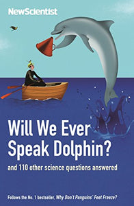 Will We Ever Speak Dolphin? 