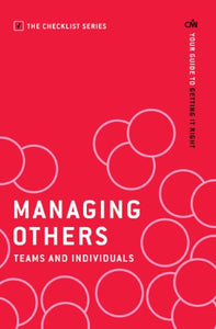 Managing Others: Teams and Individuals 