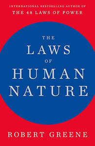 The Laws of Human Nature 