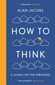 How To Think 