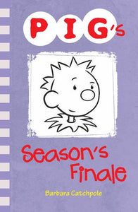 PIG's Season's Finale 