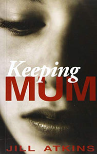 Keeping Mum 