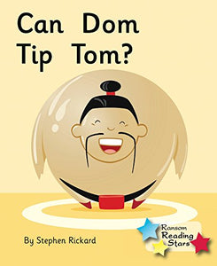 Can Dom Tip Tom? 