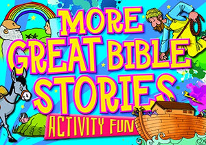 More Great Bible Stories 