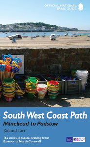 South West Coast Path: Minehead to Padstow 