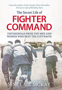 Secret Life of Fighter Command 