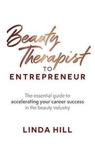 Beauty Therapist To Entrepreneur 