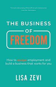 The Business of Freedom 