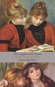 The Complete Little Women 