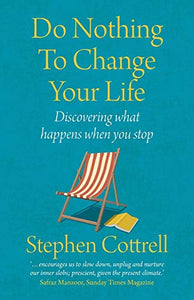 Do Nothing to Change Your Life 2nd edition 