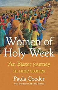 Women of Holy Week 