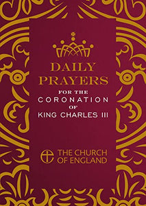 Daily Prayers for the Coronation of King Charles III single copy 