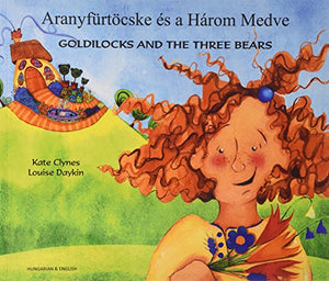 Goldilocks & the Three Bears in Hungarian & English 