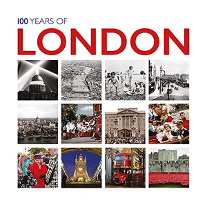 100 Years of London 