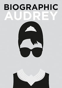 Biographic: Audrey 