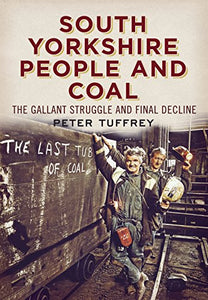 South Yorkshire People and Coal 