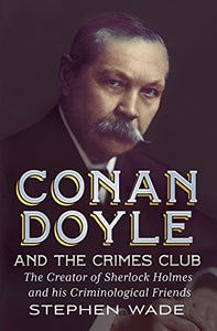 Conan Doyle and the Crimes Club 