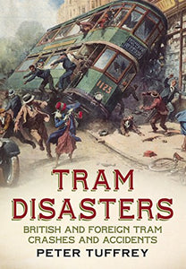 Tram Disasters 